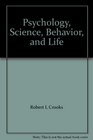 Psychology Science Behavior and Life