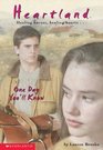 One Day You'll Know (Heartland (Econo-Clad Hardcover))