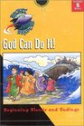 God Can Do It Beginning Blends and Endings