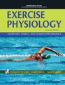 Exercise Physiology International Edition Nutrition Energy and Human Performance