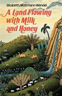 Land Flowing with Milk and Honey