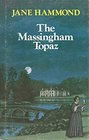 Massingham Topaz