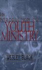 Introduction To Youth Ministry