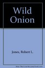 Wild Onion