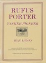 Rufus Porter Yankee Pioneer