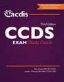 The CCDS Exam Study Guide Third Edition