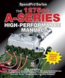 The 1275cc A-Series High Performance Manual: Updated Edition & Now In Colour! (SpeedPro Series)