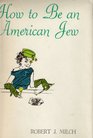 How to be an American Jew