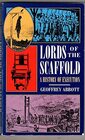 Lords of the Scaffold History of the Executioner