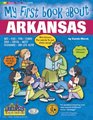 My First Book About Arkansas