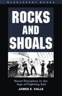 Rocks  Shoals Naval Discipline in the Age of Fighting Sail