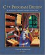 C Program Design An Intro to Programming and ObjectOriented Design w/ CDROM An Introduction to Programming and Objectoriented Design
