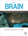 The Brain An Introduction to Functional Neuroanatomy