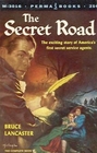 The Secret Road