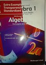 Algebra 1 Concepts and Skills Extra Examples Transparencies with Standardized Test Practice