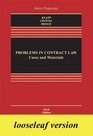 Problems in Contract Law Cases and Materials Looseleaf Insert Edition