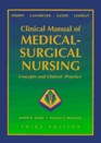 Clinical Manual of MedicalSurgical Nursing Concepts and Clinical Practice
