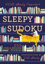 Will Shortz Presents Sleepy Sudoku 200 Challenging Puzzles