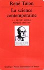 Histoire gnrale des sciences tome 32  La science contemporaine  annes 19001960