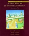 A Short History of Western Civilization Vol I