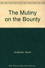 Mutiny on the  Bounty