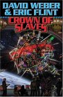 Crown of Slaves (Honorverse: Wages of Sin, Bk 1)