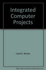 Integrated Computer Projects