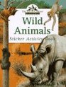 Wild Animals Sticker Activity Book