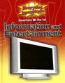 Inventions We Use for Information And Entertainment