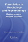 Formulation in Psychology and Psychotherapy Making Sense of Peoples Problems