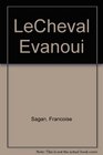LeCheval Evanoui