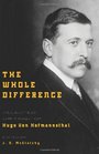 The Whole Difference Selected Writings of Hugo von Hofmannsthal