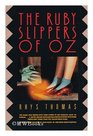 The Ruby Slippers of Oz