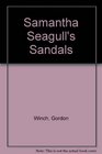 Samantha Seagull's Sandals
