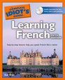 The Complete Idiot's Guide to Learning French 5th Edition