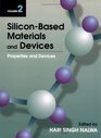 SiliconBased Materials and Devices Vol 2 Properties and Devices