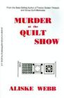 Murder At the Quilt Show