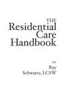 The Residential Care Handbook