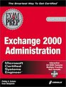 MCSE Exchange 2000 Administration Exam Prep