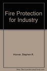 Fire Protection for Industry