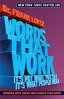 Words That Work It's Not What You Say It's What People Hear