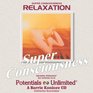 Relaxation Subliminal Persuasion/SelfHypnosis