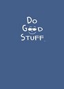 Do Good Stuff Journal