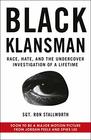 Black Klansman Race Hate and the Undercover Investigation of Lifetime