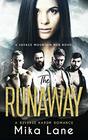The Runaway A Contemporary Reverse Harem Romance