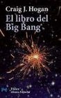 El libro del big bang / Big Bang's Book Introduccion a La Cosmologia