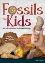 Fossils for Kids Finding Identifying and Collecting