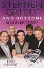 Stephen Gately and Boyzone  Blood Brothers 19762009