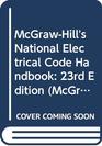 McGrawHill's National Electrical Code Handbook 23rd Edition
