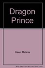 Dragon Prince Book II The star scroll